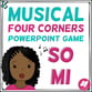 Musical Four Corners : Sol Mi Digital Resources